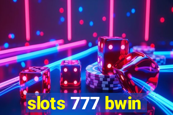 slots 777 bwin